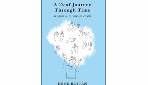 'A Deaf Journey Through Time' van Henk Betten